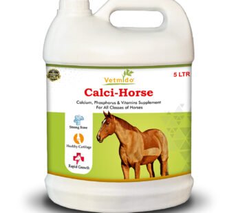 VETMIDO Calci-Horse – Calcium, Phosphorus & Vitamins Supplement For All Classes of Horses – 5 LTR